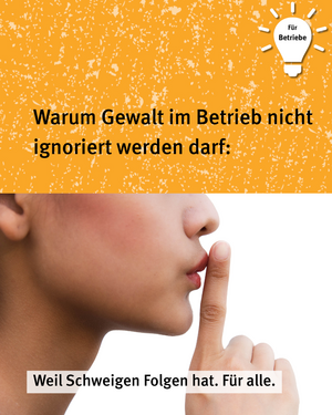 Für Betriebe: Warum Gewalt im Betrieb nicht ignoriert werden darf: Weil Schweigen Folgen hat. Für alle. Bild von Person, die Finger an gespitzten Mund hält um Schweigen zu signalisieren