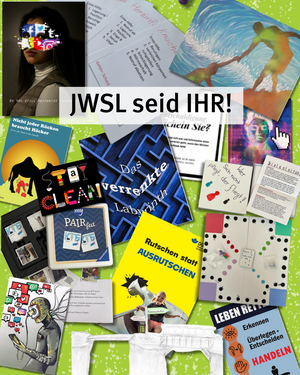 JWSL seid IHR! Collage von Kreativwettbewerb-Projekten