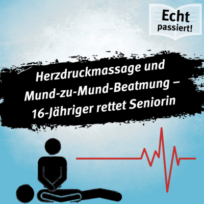Auf dem Abdruck einer schwarzen Farbrolle steht: "Herzdruckmassage und Mund-zu-Mund-Beatmung – 16-Jähriger rettet Seniorin". Unterhalb wird eine Person abgebildet, die eine Herzdruckmassage bei einer liegenden Person andeutet. Daneben befindet sich eine Illustration eines Herzschlags nach einer geraden Linie.