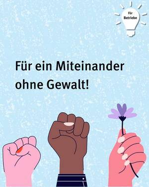 Für Betriebe: Für ein Miteinander ohne Gewalt! Icon von Fäusten die geballt zusammen halten, eine Faust hält eine lilane Blume